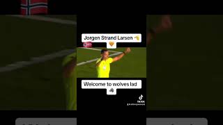 Jorgen strand larsen 🐺 highlights of what’s to come 🇳🇴😍 norway footballshorts footballclips [upl. by Abba]