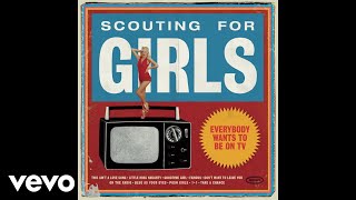 Scouting For Girls  Posh Girls Audio [upl. by Coniah]