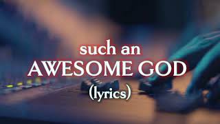 Such an awesome God lyrics Maryanne J Georgemavrick city music [upl. by Mcquoid255]