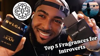 Top 5 Fragrances for Introverts [upl. by Carie910]