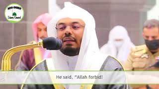 Full Surah Yusuf with English Translation by Sheikh Yasser Al Dossary The Best of Stories [upl. by Aicilaanna]