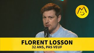 Florent Losson – 32 ans pas veuf [upl. by Vezza]