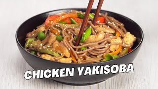 Easy CHICKEN YAKISOBA  Soba Noodles with Chicken and Vegetables Recipe by Always Yummy [upl. by Wandie139]