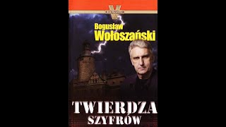 AUDIOBOOK Bogusław Wołoszański  Twierdza Szyfrów AUDIOBOOK PO POLSKU [upl. by Annaiel]