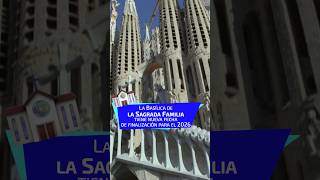 La Basílica de la Sagrada Familia tiene nueva fecha de finalización [upl. by Teferi]