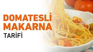 Domates Soslu Makarna Nasıl Yapılır  Domatesli Makarna Tarifi [upl. by Constant120]