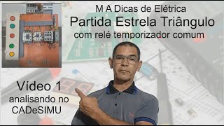 Partida Estrela Triângulo com Relé Temporizador Comum Vídeo 1 [upl. by Airetak]