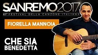 Che Sia Benedetta  Fiorella Mannoia  Chitarra [upl. by Asillem]