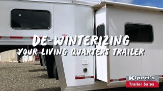 DeWinterizing Your Living Quarters Trailer [upl. by Erwin500]