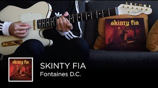 Fontaines DC  Skinty Fia Guitar amp Bass Cover [upl. by Ellerrehc]