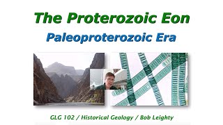 The Paleoproterozoic Era [upl. by Lekym]