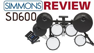 Simmons SD600 Drum Kit In Depth Review  demos of all kits All Mesh Pads [upl. by Hwu]