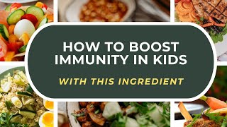 Top immunity boosting food  how to boost immunity in kids  bachon ki immunity kaise barhayen [upl. by Ralph8]