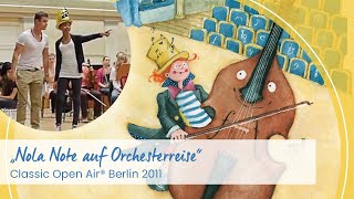 “Nola Note auf Orchesterreise” – Classic Open Air® Berlin 2011  JAKOO [upl. by Ecarret]