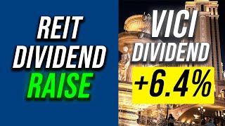 Vici Properties Just Announced A Dividend Increase [upl. by Annalee]