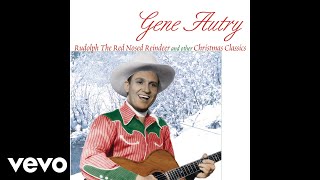 Gene Autry  Rudolph the RedNosed Reindeer Audio [upl. by Giess]