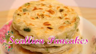 Scallion Pancakes Recipe 葱油饼 CC Added [upl. by Emmalynne957]