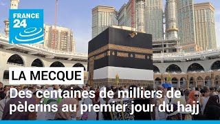 Des centaines de milliers de pèlerins au premier jour du hajj à La Mecque • FRANCE 24 [upl. by Wynny]