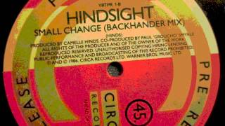 Hindsight  Small change Backhand mix 1986 [upl. by Mervin611]