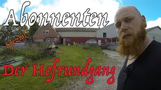 FarmVLOG 10000 Abonnenten Spezial  Der Hofrundgang [upl. by Donnie]