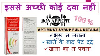 Aptimust Syrup भूख की इससे अच्छी दवा नहीं Cyproheptadine HCl amp Tricholine Citrate amp Sorbitol Syrup [upl. by Norb]