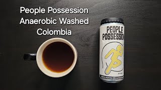 People Possession Coffee Review Paris France Anaerobic Washed Colombia Granja Paraiso 92 [upl. by Esadnac]