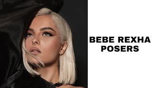 Bebe Rexha  Posers Lyrics [upl. by Lleral313]