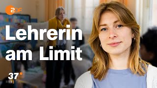 Wenn das Schulsystem versagt Lara zwischen Stress und Erschöpfung I 37 Grad [upl. by Anstice]