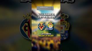 Prono foot Villarreal Las Palmas Liga espagnol pronostic [upl. by Jdavie673]