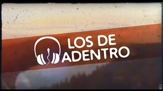 LOS DE ADENTRO  Dulce Misterio VIdeo Lyric [upl. by Namrehs]