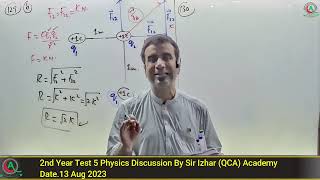 2nd Year Test 5 Physics Discussion By Sir izhar [upl. by Devaj]