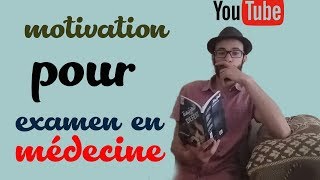 les examens en médecine motivation [upl. by Ghiselin835]