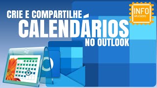 Criando e compartilhando calendários no Outlook [upl. by Calen986]