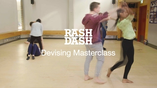 RashDash  Devising Masterclass  National Theatre [upl. by Tila]