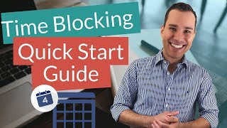 4 Simple Time Blocking Tips How To Start Time Blocking The Easy Way [upl. by Aeuhsoj955]