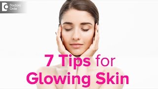 7 Tips to follow this New year for Glowing Skin  Dr Rasya Dixit  Doctors Circle [upl. by Kriste]