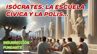 INSURRECCIÓN FUNDANTE ISÓCRATES Y LA LECTURA [upl. by Aikemal]