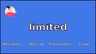 LIMITED  Meaning and Pronunciation [upl. by Eniahs]