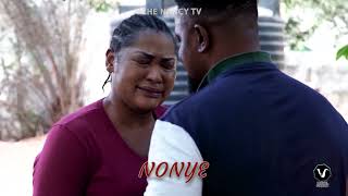 NONYE SEASON 1 Now Showing Jennifer ElioguChinenye NnebeUche Elend 2022 Nigerian Nollywood Movie [upl. by Nivad]