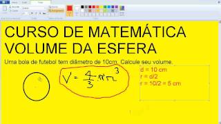 Volume da esfera Geometria Espacial Figura Matemática Questão Problema Exemplo Bola de Futebol [upl. by Saberio498]