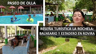 Balneario y Estadero la Rochela en Rovira Reseña Turística [upl. by Nary]