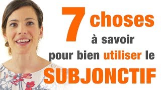 Subjonctif  7 conseils pour bien lutiliser [upl. by Geis]