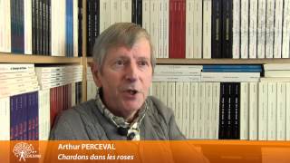 Interview Edilivre de Arthur Perceval  auteur du livre Chardon dans les Roses [upl. by Zoller]