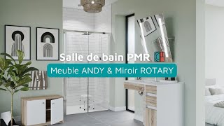 Salle de bain PMR  Meuble Andy amp Miroir Rotary [upl. by Ursal]