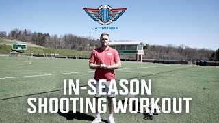 INSEASON Lacrosse Shooting Workout ft Deemer Class [upl. by Baese]