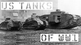 US Tanks of WW1 [upl. by Elodea]