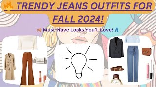 Top 5 Trendy Jeans Outfits for Fall 2024 You Need to Try 🍂👖✨ fall2024 outfitinspo outfitideas [upl. by Mehalek806]