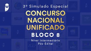 3º Simulado Especial CNU – Bloco 8 Nível Intermediário – PósEdital – Correção [upl. by Adnovad]