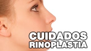 Postoperatorio Rinoplastia ¿qué cuidados necesitas [upl. by Asoj]