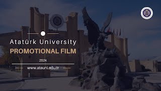 ATATÜRK UNIVERSITY PROMOTIONAL FILM 2024 [upl. by Gosser]